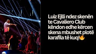 Luiz Ejlli ndez skenën te Cavaliero Club këndon edhe kërcen skena mbushet plotë karafila të kuq🔥 [upl. by Suivatnom]