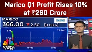 Marico Q1 Profit Rises 10 at ₹260 Crore  Trading Hour  CNBC TV18 [upl. by Onoitna]