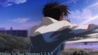 Hajime no Ippo Openings 1 2 4 amp 5 1 hour [upl. by Lienhard673]