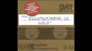 Elektrochemie LK  Schall Album Version [upl. by Ause408]