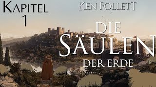 Ken Follett Die Säulen der Erde  Kapitel 1  XT Mood Play [upl. by Jaine]