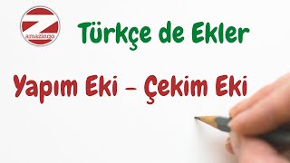 Yapım Eki Çekim Eki Konu Anlatımı Örnek Sözcükler [upl. by Notrom]