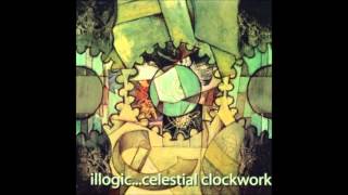 Illogic  Celestial Clockwork Full Album [upl. by Jennee576]