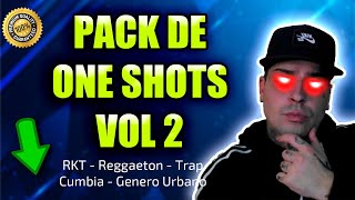 PACK de ONE SHOTS vol 2 GRATIS  RKT Reggaeton Trap Cumbia Genero Urbano FREE [upl. by Elidad]