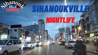 Nightlife Sihanoukville 2021  Cambodia Bay City Video [upl. by Scheld]