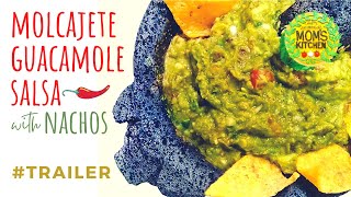 MOLCAJETE GUACAMOLE SALSA Trailer [upl. by Lamhaj28]