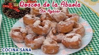 Roscos de la abuela sin azúcar [upl. by Moina602]