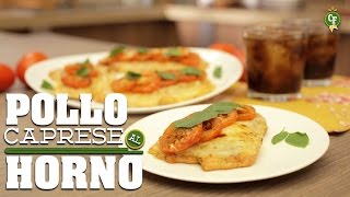 ¿Cómo preparar Pollo Caprese al Horno  Cocina Fresca [upl. by Randolf723]