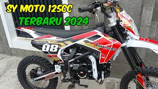 SY MOTO 125CC TERBARU 2024 [upl. by Docia]