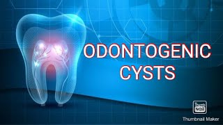 INTRODUCTION  ODONTOGENIC CYSTS [upl. by Nayt]