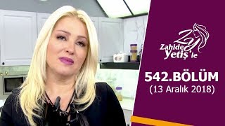 Zahide Yetişle 542 Bölüm  13 Aralık 2018 [upl. by Otero982]