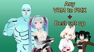 Any VRM to PMX Updates errors and best set up [upl. by Mcgraw66]