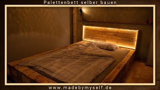 Palettenbett selber bauen Palettenmöbel Europaletten DIY Bett aus Paletten unter 100€ [upl. by Helaine]