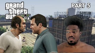 Trevor And Michael Finally Meet  Grand Theft Auto 5  Blind Playthrough  Part 5 [upl. by Hansel]