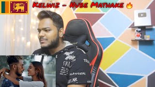 Kelwiz  Nube Mathake නුඹේ මතකේ  Official Music Video  SINHALA RAP REACTION [upl. by Navek]