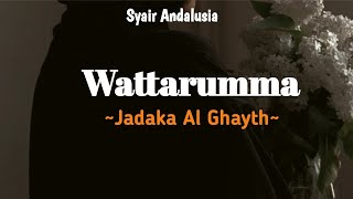 Wattarumma Jadaka Al Ghayth  Syair Andalusia  Lirik Arab amp Terjemahan  Cover by Andira Syakira [upl. by Nesnah168]