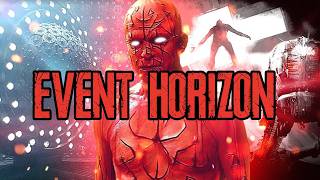 EVENT HORIZON A Miss Understood Masterpiece  Cosmic Horror  Film Analysis [upl. by Jillian577]