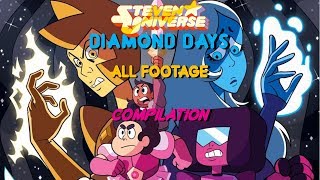 Steven Universe Diamond Days  ALL NEW FOOTAGE Compilation [upl. by Ahsilrak]