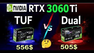 ASUS RTX 3060ti Dual vs TUF gaming Test in 10 games [upl. by Robinette135]