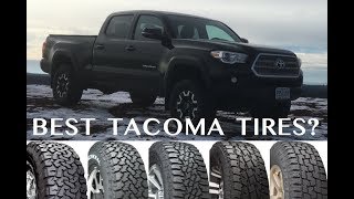 Best Tires for the Tacoma [upl. by Nylsirk]