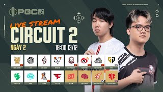 🏆 PGC 2024 Circuit 2  Ngày 2 🇻🇳 TE TWIS FAZE SQ 🇰🇷 GEN 🇨🇳 17 🇹🇭 DAY VP 🇨🇳 4AM TSM [upl. by Baugh]