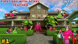 FIRST TIME PLAY WITH SCARY TEACHER first day in scary Teacher scaryteacher scaryteacherfamily [upl. by Oap]