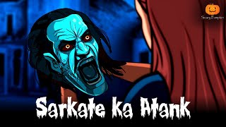 Sarkate Ka Atank  Horror Story  Scary Pumpkin  Hindi Horror Stories  Animated Stories [upl. by Heyra]