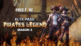 Elite Pass Season 5 Pirates Legend Garena Free Fire [upl. by Menard]