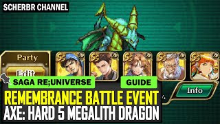 Remembrance Battle Megalith Dragon H5 vs Axe  Romancing SaGa reUniverSe [upl. by Beulah]