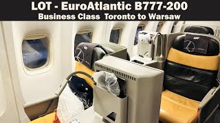 LOT Airlines B777200 Business Class – EuroAtlantic Subcharter Toronto to Warsaw [upl. by Yelahc]