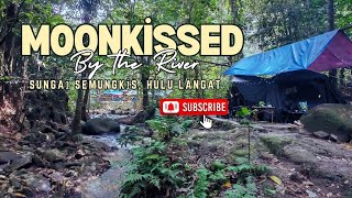 VLOG3 Moonkissed by The River Campsite  Hulu Langat Selangor  Campsite Sejuk dan Nyaman [upl. by Correna]