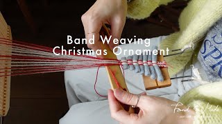 Band Weaving Christmas Ornament [upl. by Eanerb910]