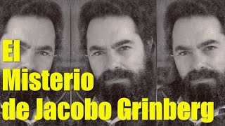 El Misterio de Jacobo Grinberg [upl. by Aenal]