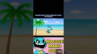 Maggie Mako Song video [upl. by Amoihc33]