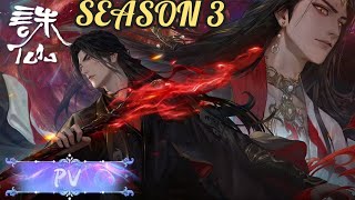 PV  Jade Dynasty Season 3 Official Trailer [upl. by Bakerman]