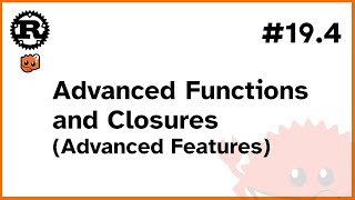 Belajar Rust 194  Advanced Functions amp Closures di Rust [upl. by Odlabso]