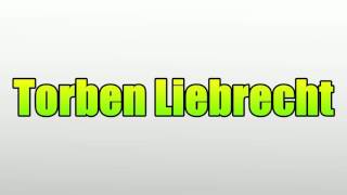 Torben Liebrecht [upl. by Kciderf]