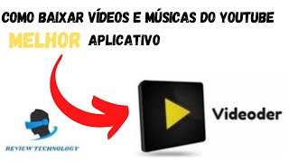 Melhor aplicativo para baixar vídeos e músicas [upl. by Cyrillus]