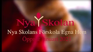 Nya Skolan Förskola Egna Hem 2021 [upl. by Lemire134]