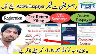 NTN Registration TAX return filing 2023 Active Taxpayer FBR Full Tutorial [upl. by Pacien]