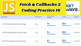 Fetch amp Callbacks 2  Coding Practice 16Answers  JavaScript  NxtWave  CCBP 40 [upl. by Catlee881]