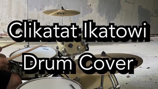 Drum Cover  Too Simple Clikatat Ikatowi [upl. by Novert]