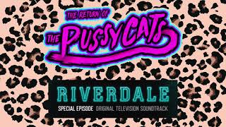 Riverdale The Return of the Pussycats Soundtrack  Get Up [upl. by Alebasi]