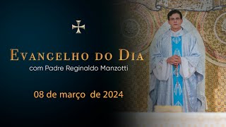 EVANGELHO DO DIA  08032024  Mc 122834 PadreManzottiOficial [upl. by Hannis308]