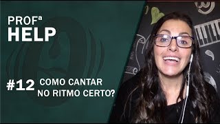 COMO CANTAR NO RITMO  AULA DE CANTO [upl. by Einnahpets]