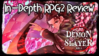 InDepth Demon Slayer RPG 2 Review  The Honest Truth  DSRPG 2 [upl. by Enymsaj]