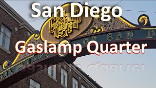 Gaslamp Quarter Historic Point of San Diego Near Civic Center [upl. by Ellak959]