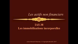 IAS 38  LES IMMOBILISATIONS INCORPORELLES [upl. by Edita539]