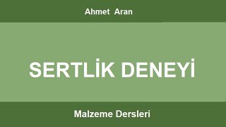 Malzeme  Sertlik Deneyi [upl. by Letty]