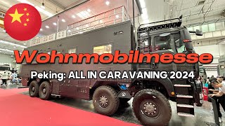 Peking Wohnmobilmesse  Caravan Fair  All in caravaning 2024 china 😂🇨🇳 [upl. by Arline]